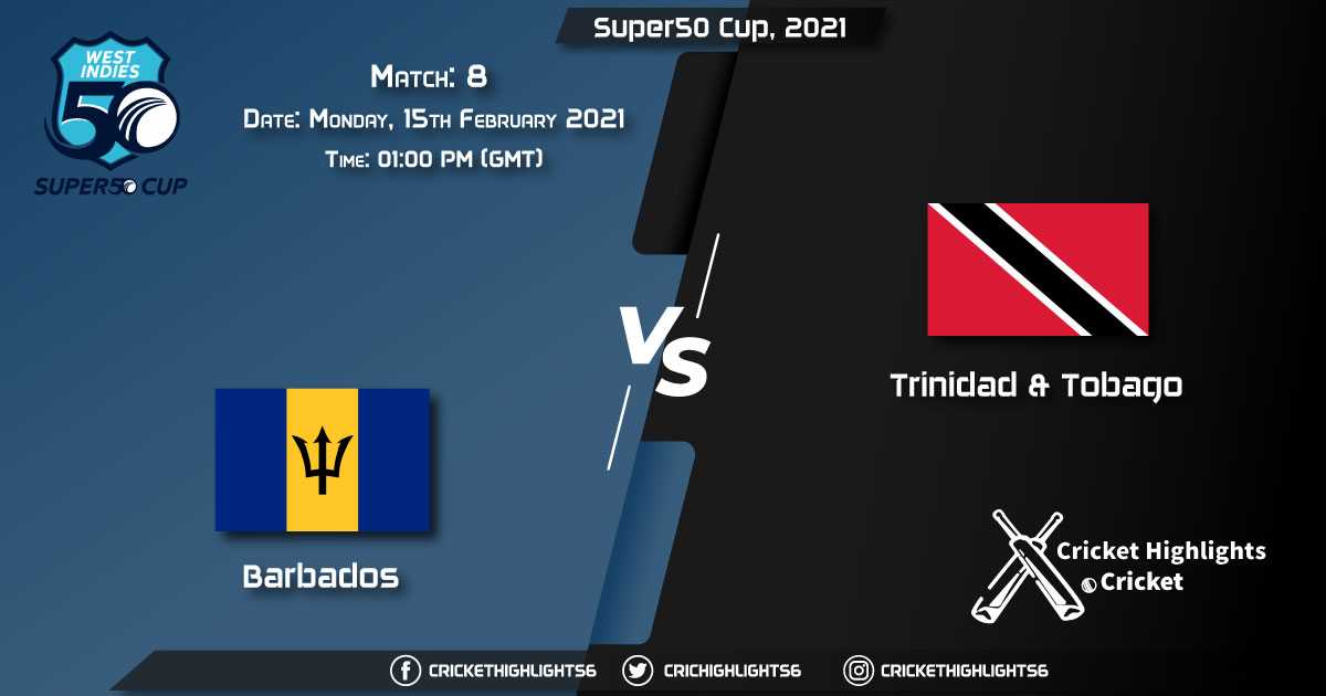 Barbados-vs-Trinidad-&-Tobago,-Match-8,-February-15,-2021-Live-Cricket-Score,-Super50-Cup,-2021