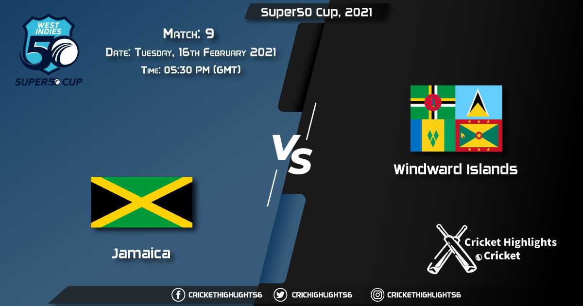 Jamaica-vs-Windward-Islands,-Match-9,-February-16,-2021-Live-Cricket-Score,-Super50-Cup,-2021