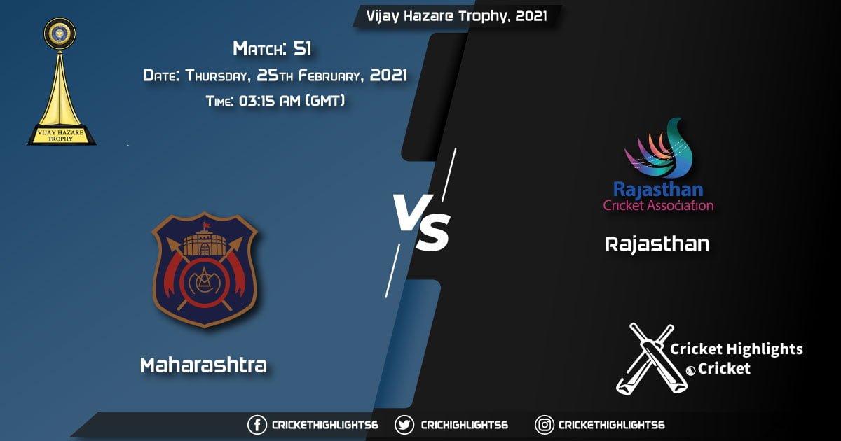 Maharashtra-vs-Rajasthan,-Match-51,-February-25,-2021-Live-Cricket-Score,-Vijay-Hazare-Trophy,-2021