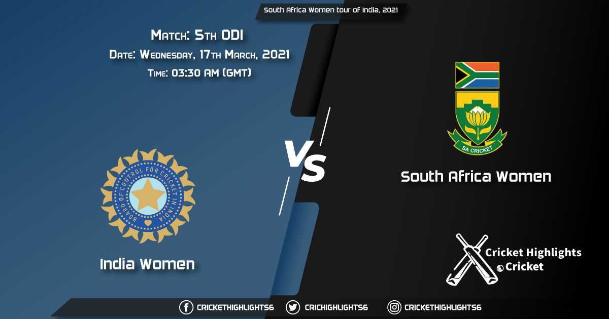 IN-W-vs-SA-W,-5th-ODI,-March-17,-2021-Live-Cricket-Score,-South-Africa-Women-tour-of-India,-2021