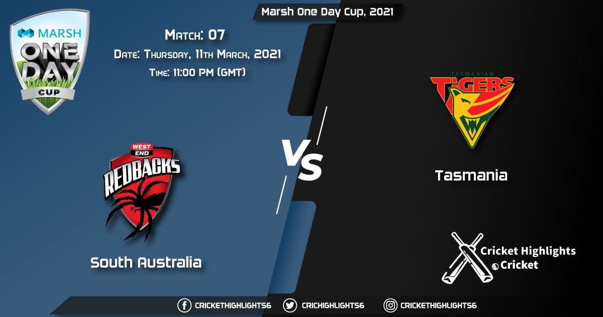 South-Australia-vs-Tasmania,-Match-7,-March-11,-2021-Live-Cricket-Score,-Marsh-One-Day-Cup,-2021