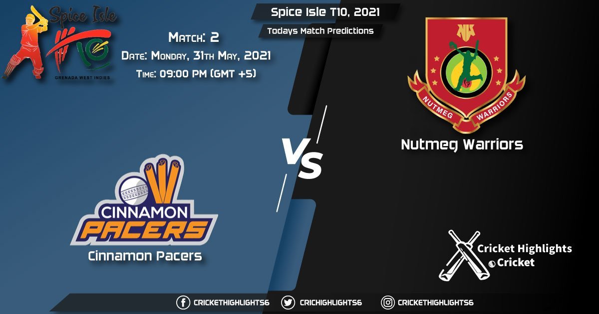 Spice Isle T10, 2021, Match 2 CP vs NW, Playing 11 & Today's Match Predictions