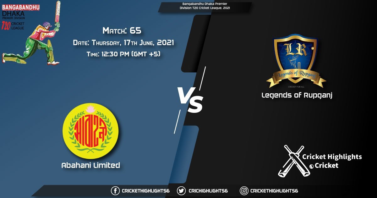 AL vs LOR, Live Scorecard, Match 65, June 17, 2021, Live Cricket Score, Bangabandhu Dhaka Premier Division T20 Cricket League, 2021