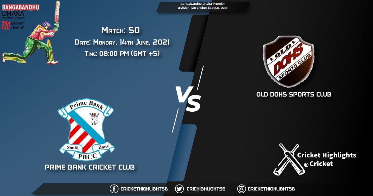 Bangabandhu Dhaka Premier Division T20 Cricket League, 2021 Live Match 50, PBCC vs DOHS LIVE Streaming for free, When, Where, How to Watch