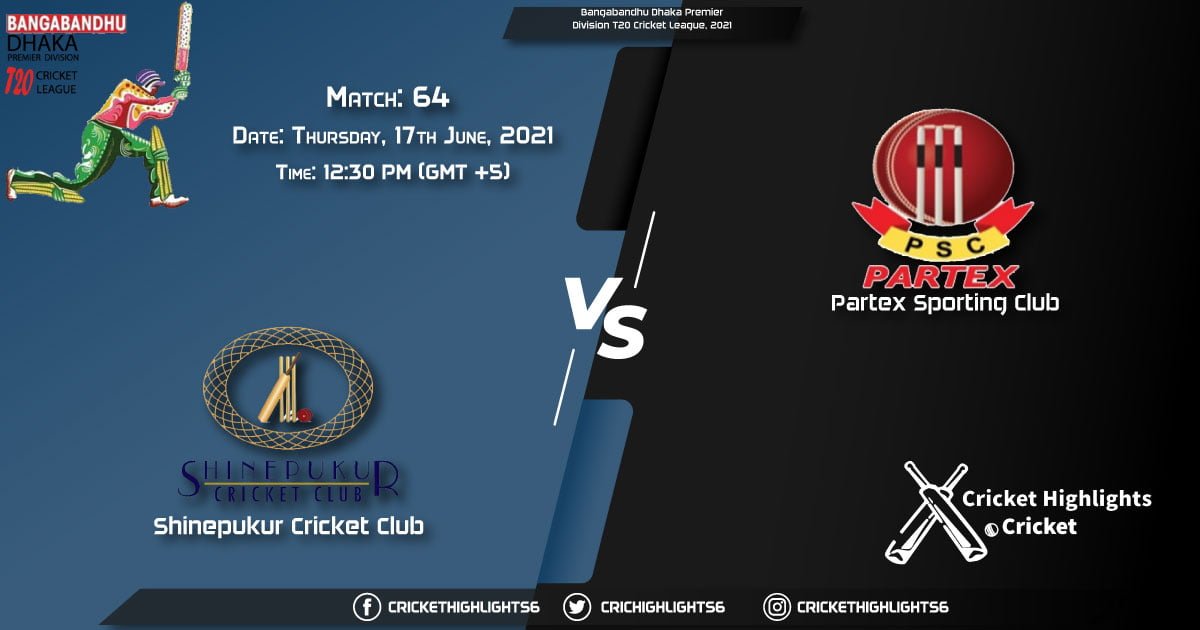Bangabandhu Dhaka Premier Division T20 Cricket League, 2021 Live Match 64, SCC vs PAR LIVE Streaming for free, When, Where, How to Watch