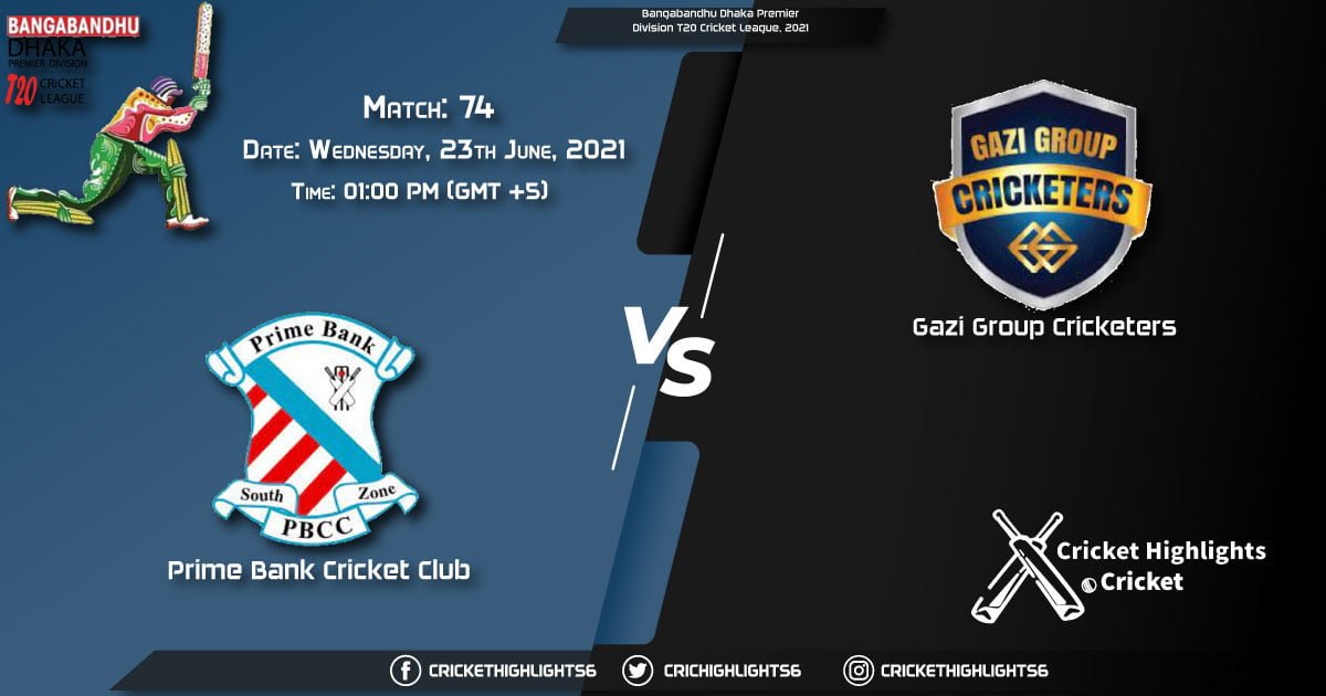 Bangabandhu Dhaka Premier Division T20 Cricket League, 2021 Live Match 74, PBCC vs GGC LIVE Streaming for free, When, Where, How to Watch
