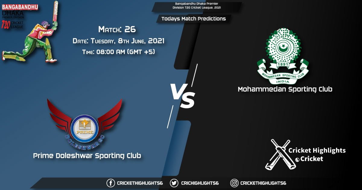 Bangabandhu Dhaka Premier Division T20 Cricket League, 2021, Match 26 PDSC vs MSC, Playing 11 & Today's Match Predictions