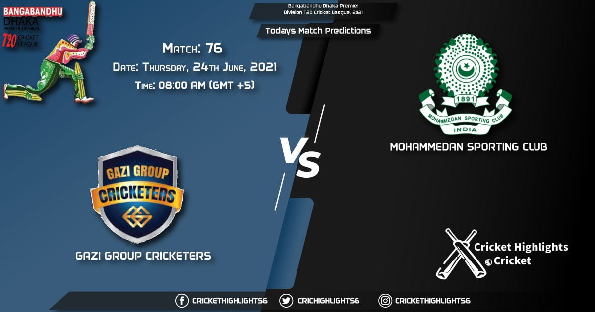 Bangabandhu Dhaka Premier Division T20 Cricket League, 2021, Match 76 GGC vs MSC, Playing 11 & Today's Match Predictions
