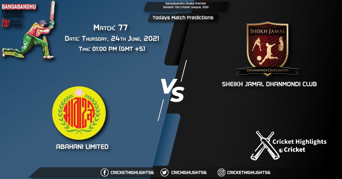 Bangabandhu Dhaka Premier Division T20 Cricket League, 2021, Match 77 AL vs SJDC, Playing 11 & Today's Match Predictions