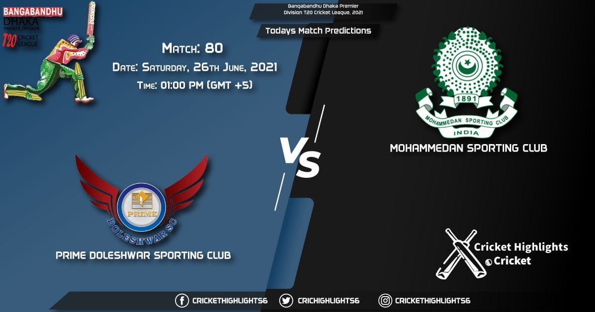 Bangabandhu Dhaka Premier Division T20 Cricket League, 2021, Match 80 PDSC vs MSC, Playing 11 & Today's Match Predictions