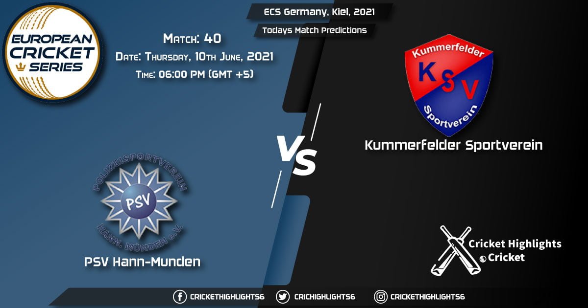 ECS Germany, Kiel, 2021, Match 40 PSV vs KSV, Playing 11 & Today's Match Predictions