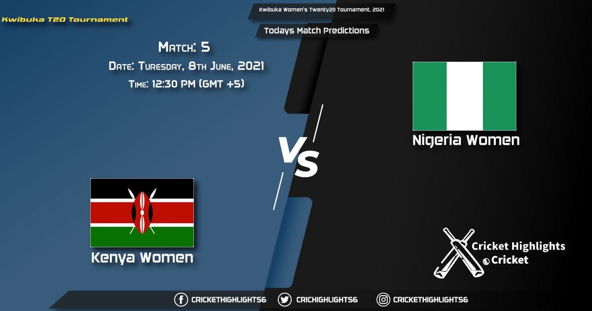 Kwibuka Women's Twenty20 Tournament, 2021, Match 5 KEN-W vs NIG-W, Playing 11 & Today's Match Predictions