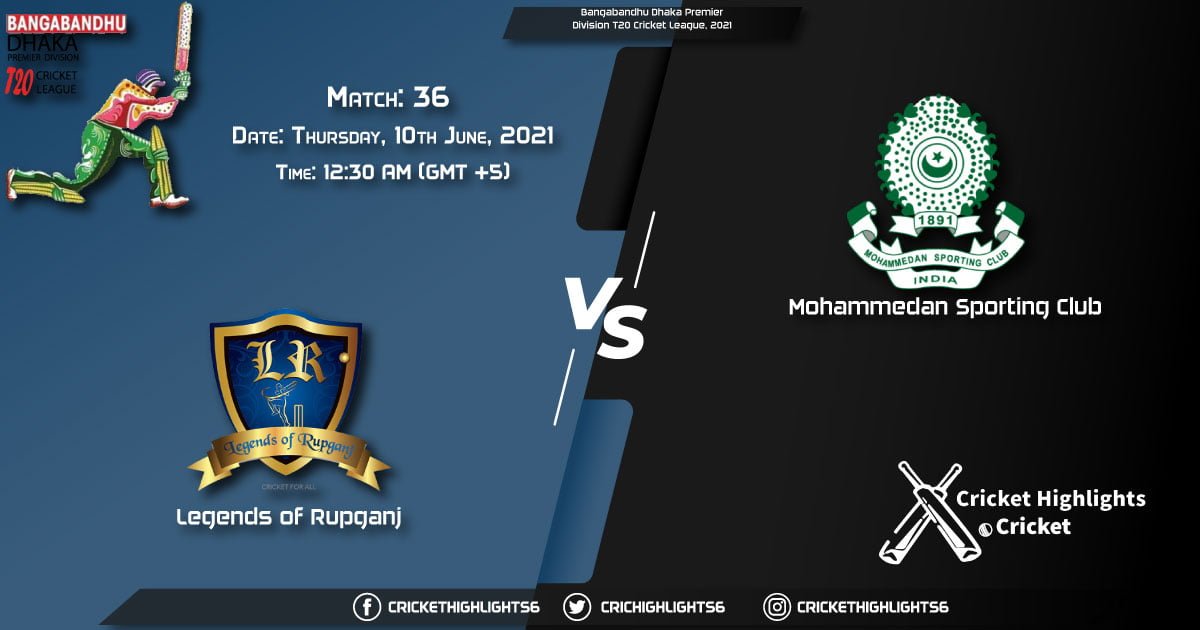 LOR vs MSC, Live Scorecard, Match 36, June 10, 2021, Live Cricket Score, Bangabandhu Dhaka Premier Division T20 Cricket League, 2021