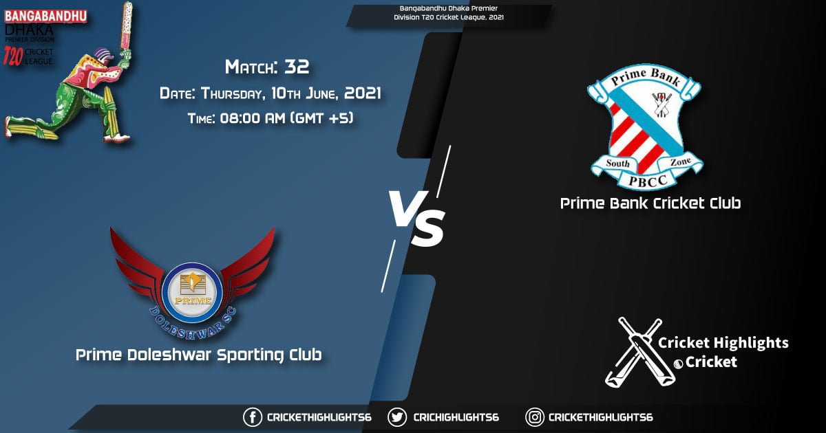 PDSC vs PBCC, Live Scorecard, Match 32, June 10, 2021, Live Cricket Score, Bangabandhu Dhaka Premier Division T20 Cricket League, 2021