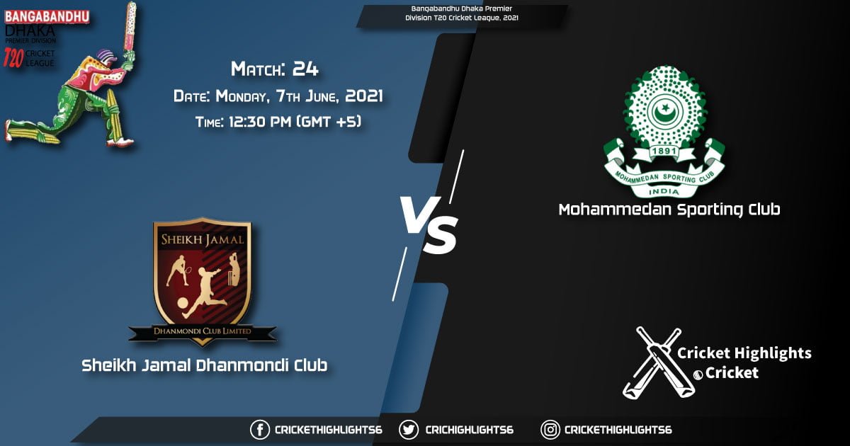 SJDC vs MSC, Live Scorecard, Match 24th, June 7, 2021, Live Cricket Score, Bangabandhu Dhaka Premier Division T20 Cricket League, 2021