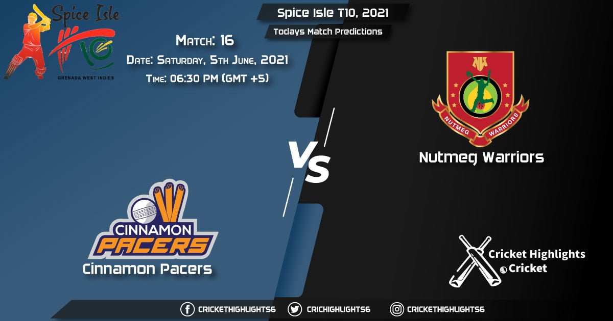 Spice Isle T10, 2021, Match 16 CP vs NW, Playing 11 & Today's Match Predictions
