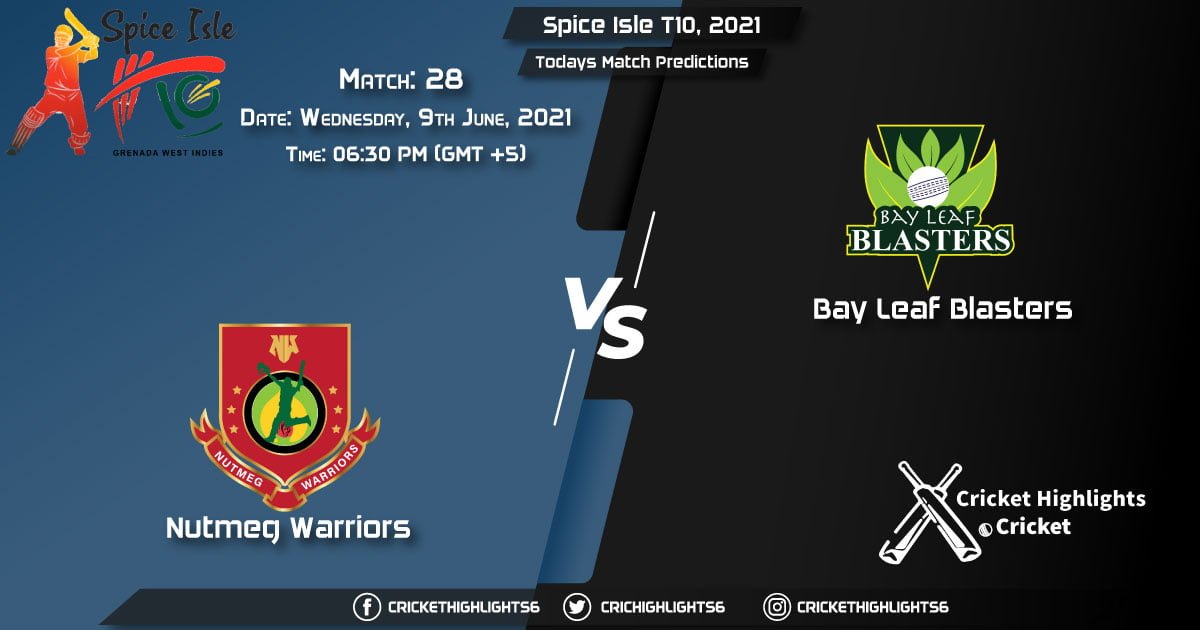 Spice Isle T10, 2021, Match 28 NW vs BLB, Playing 11 & Today's Match Predictions