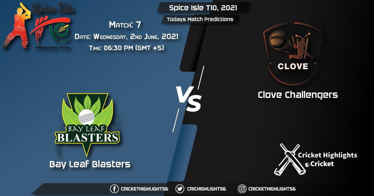 Spice Isle T10, 2021, Match 7 BLB vs CC, Playing 11 & Today's Match Predictions