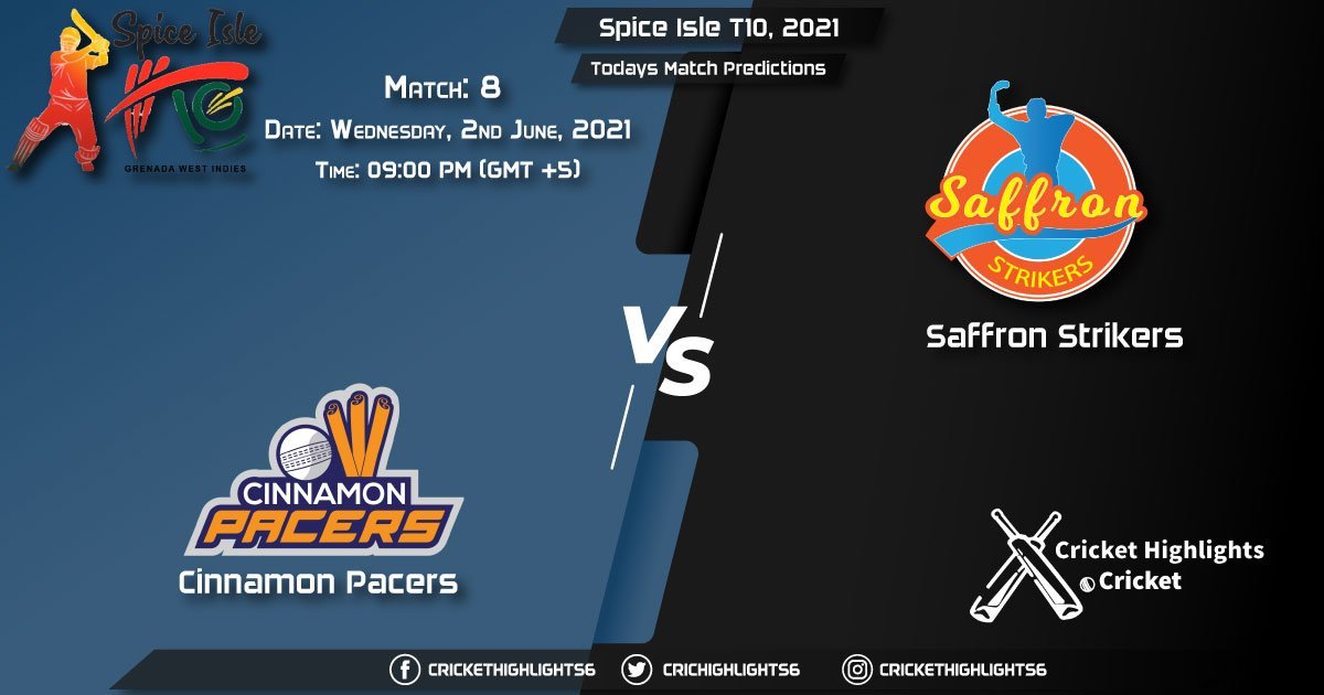 Spice Isle T10, 2021, Match 8 CP vs SS, Playing 11 & Today's Match Predictions