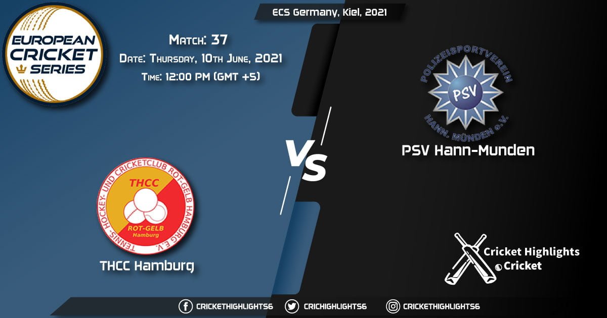THCC vs PSV, Live Scorecard, Match 37, June 10, 2021, Live Cricket Score, ECS Germany, Kiel, 2021