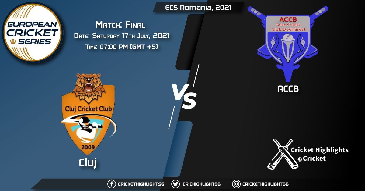 CLJ vs ACCB, Live Scorecard, Match Final, July 17, 2021, Live Cricket Score, ECS Romania, 2021