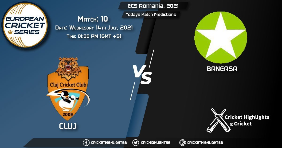 ECS Romania, 2021, Match 10 CLJ vs BAN, Playing 11 & Today's Match Predictions