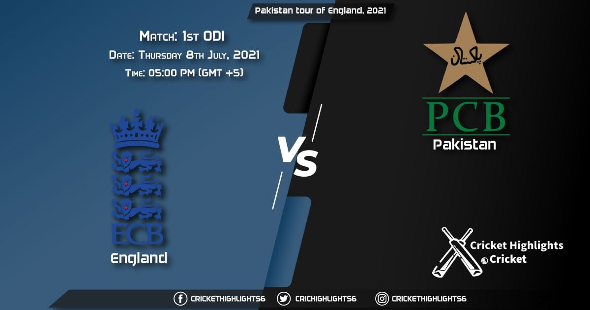 ENG vs PAK, Live Scorecard, Match 1st ODI, July 8, 2021, Live Cricket Score, Pakistan tour of England, 2021