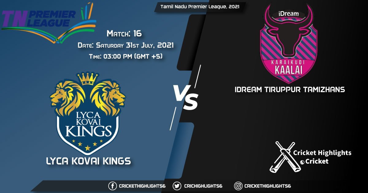 LKK vs ITT, Live Scorecard, Match 16, July 31, 2021, Live Cricket Score, Tamil Nadu Premier League, 2021