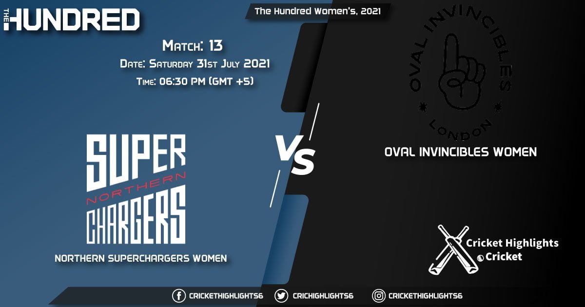 NOS-W vs OVI-W, Live Scorecard, Match 13, July 31, 2021, Live Cricket Score, The Hundred Women, 2021