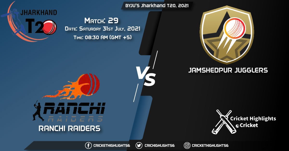 RAN vs JAM, Live Scorecard, Match 29, July 31, 2021, Live Cricket Score, BYJU'S Jharkhand T20, 2021