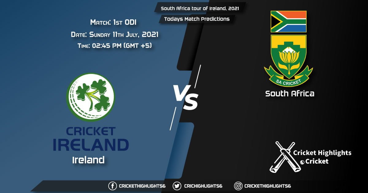 South Africa tour of Ireland, 2021, Match 1st ODI: IRE vs SA, Playing 11 & Today’s Match Predictions