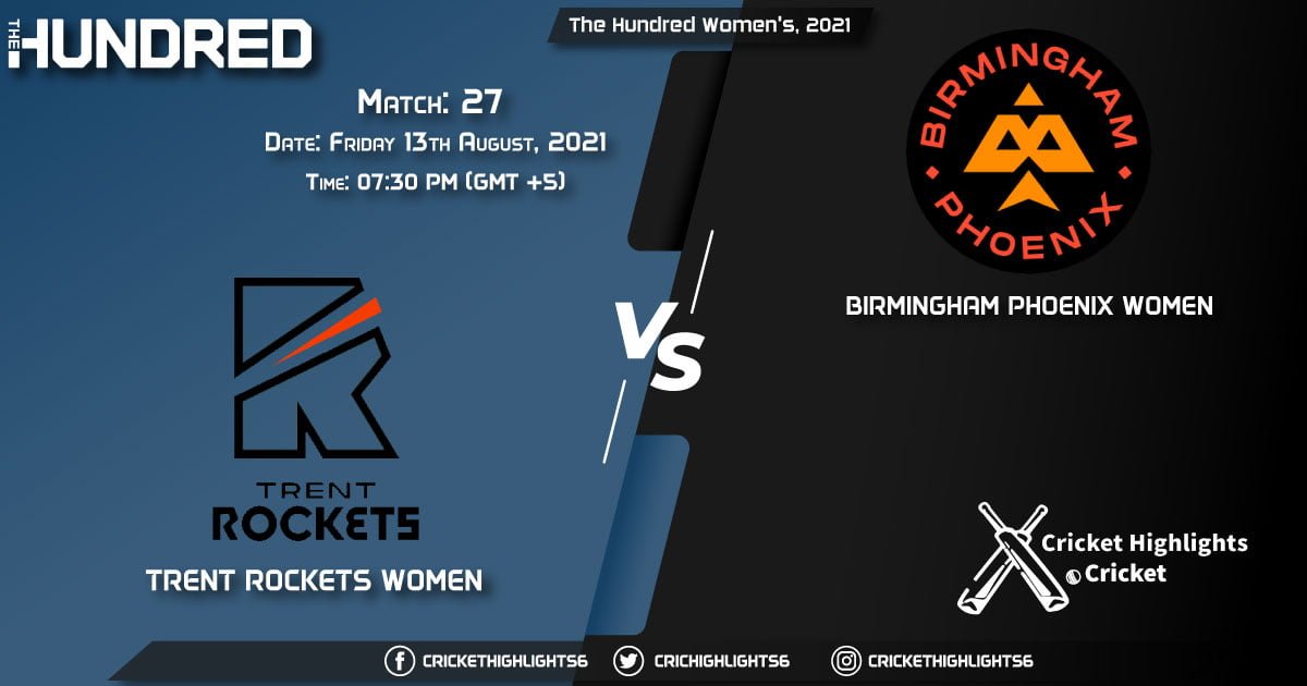 TRT-W vs BPH-W, Live Scorecard, Match 27, August 13, 2021, Live Cricket Score, The Hundred Women, 2021