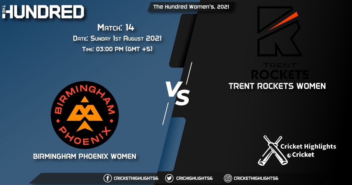 The Hundred Women, 2021 Live Match 14, BPH-W vs TRT-W LIVE Streaming for free, When, Where, How to Watch