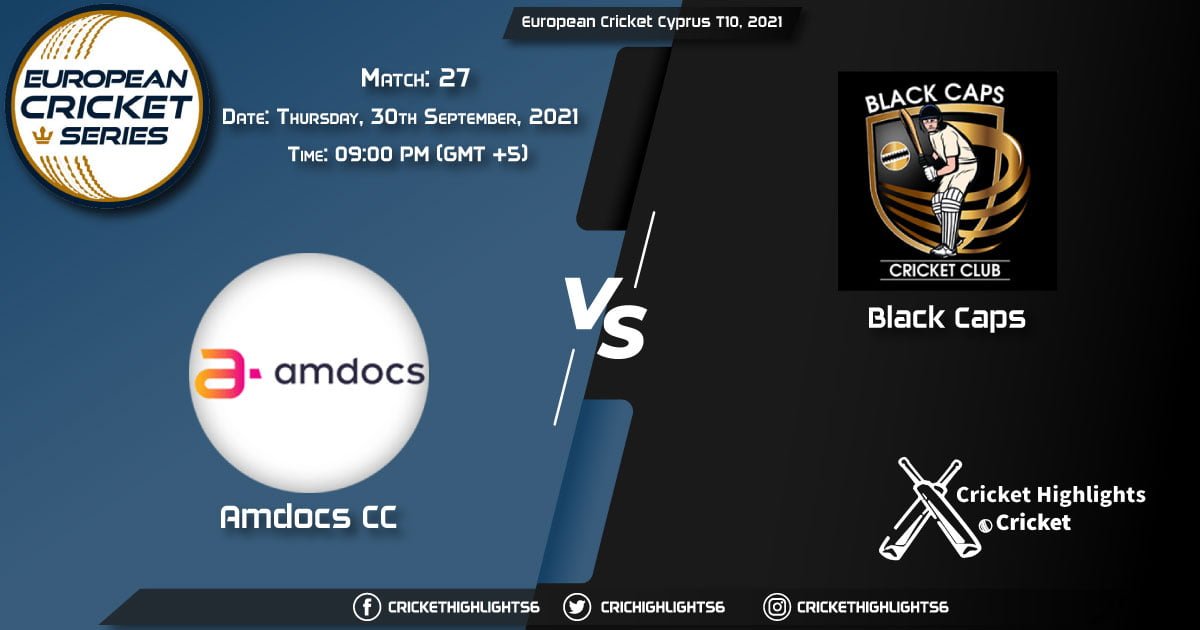 AMD vs BCP Live Score Match 27, Playing 11 Live Match Today, September 30, 2021, European Cricket Cyprus T10, 2021