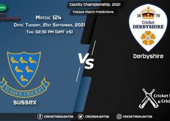 County Championship, 2021, Match 124 SUS vs DER, Playing 11 & Today's Match Predictions