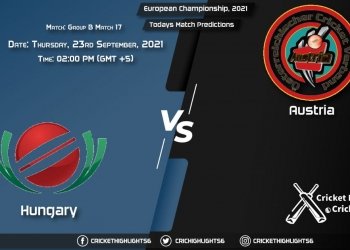European Championship, 2021, Group B - Match 17 HUN vs AUT, Playing 11 & Today's Match Predictions