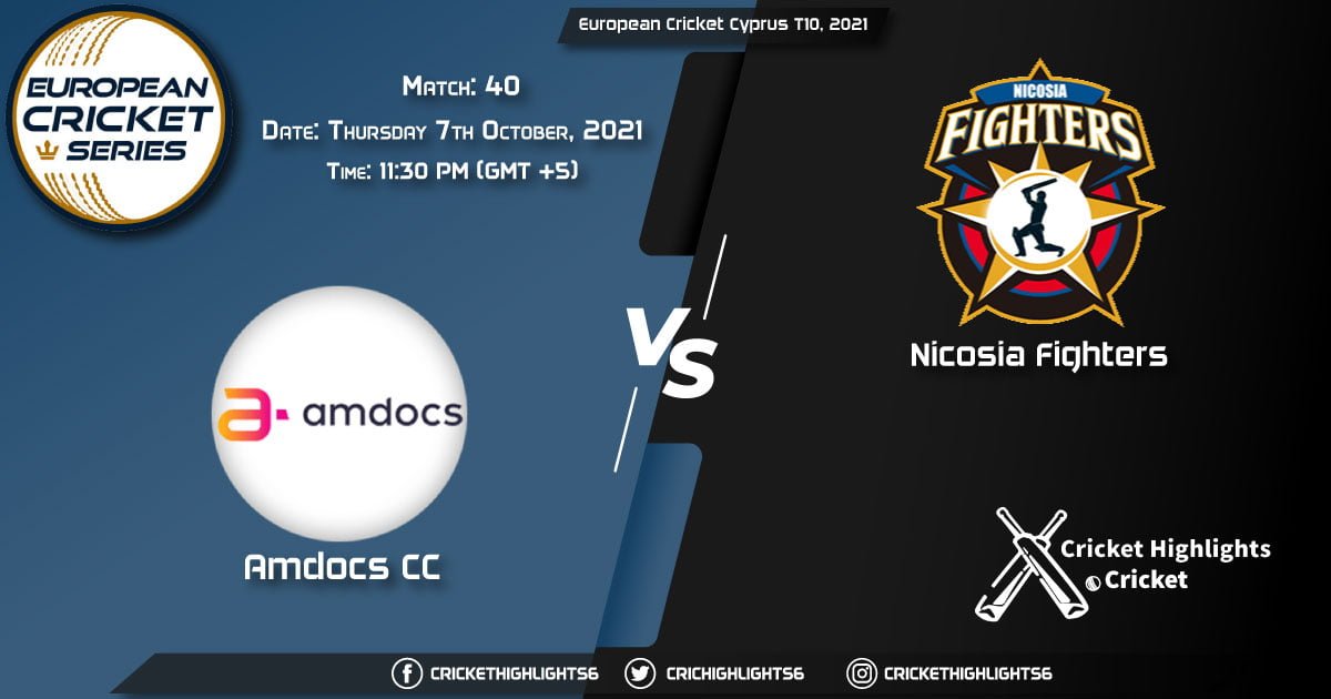 AMD vs NFCC Live Score Match 40, Playing 11 Live Match Today, October 7, 2021, European Cricket Cyprus T10, 2021