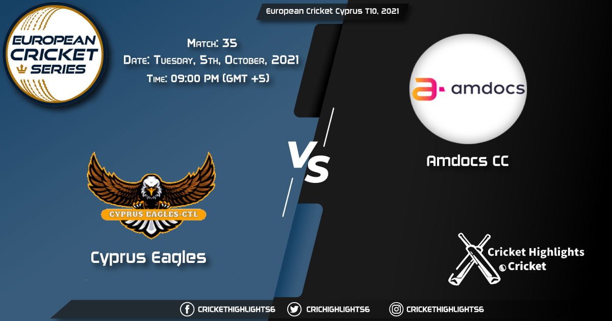 CES vs AMD Live Score Match 35, Playing 11 Live Match Today, October 5, 2021, European Cricket Cyprus T10, 2021