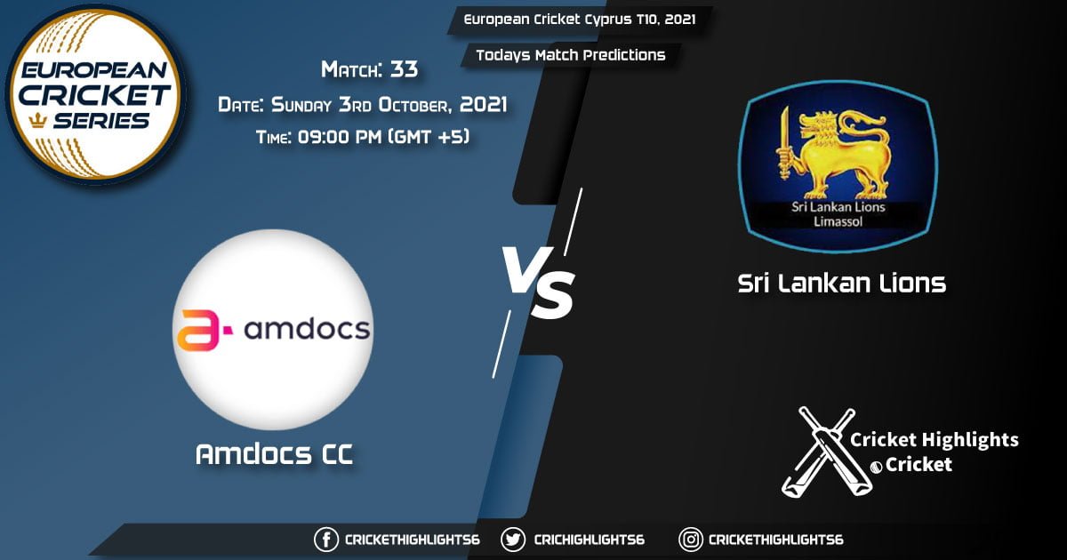 European Cricket Cyprus T10, 2021, Match 33 AMD vs SLL, Playing 11 Today's Match Predictions
