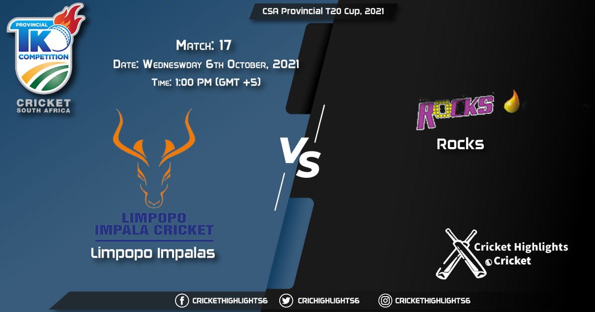 LIM vs ROC Live Score Match 17, Playing 11 Live Match Today, October 6, 2021, CSA Provincial T20 Cup, 2021