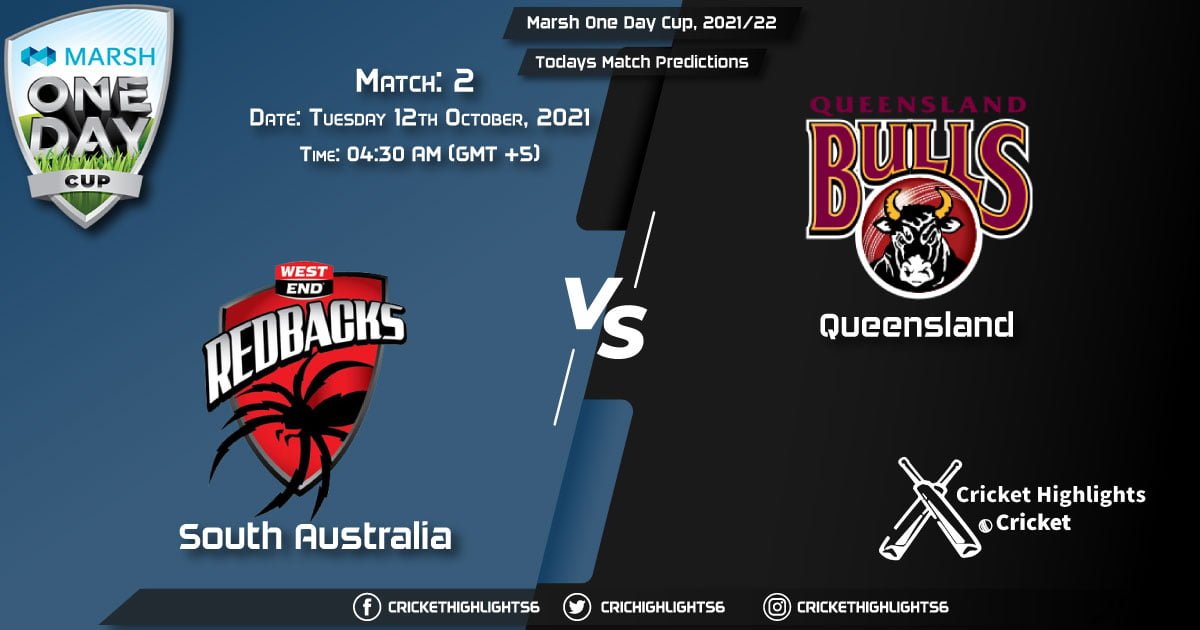 Marsh One Day Cup, 202122, Match 2 SAU vs QUN, Playing 11 & Today's Match Predictions