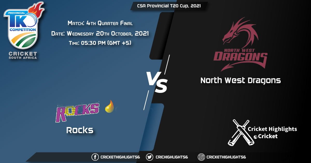 ROC vs NWD Live Score Match 4th Quarter Final, Playing 11 Live Match Today, October 20, 2021, CSA Provincial T20 Cup, 2021