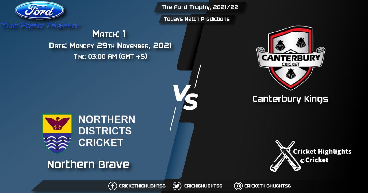 The Ford Trophy, 202122, Match 1 NB vs CTB, Playing 11 & Today's Match Predictions
