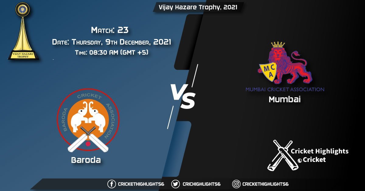 BRD vs MUM, Live Scorecard, Match 23, December 9, 2021, Live Cricket Score, Vijay Hazare Trophy, 2021