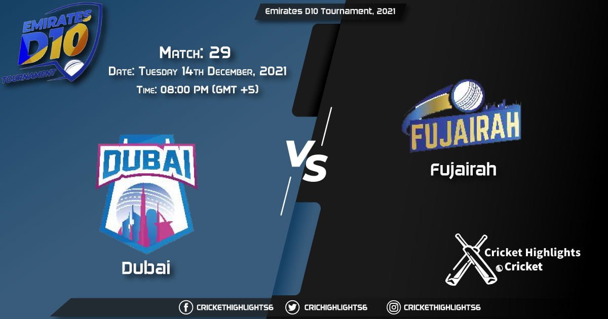 DUB vs FUJ, Live Scorecard, Match 29, December, 14, 2021, Live Cricket Score, Emirates D10 Tournament, 2021
