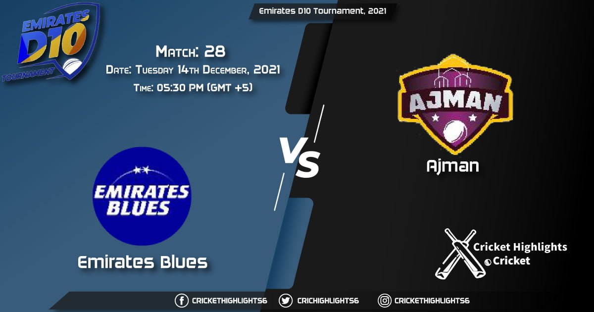 EMB vs AJM, Live Scorecard, Match 28 December, 14, 2021, Live Cricket Score, Emirates D10 Tournament, 2021