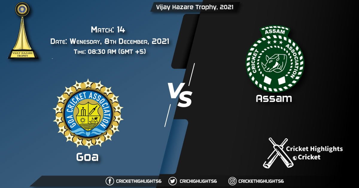 GOA vs ASM, Live Scorecard, Match 14, December 8, 2021, Live Cricket Score, Vijay Hazare Trophy, 2021
