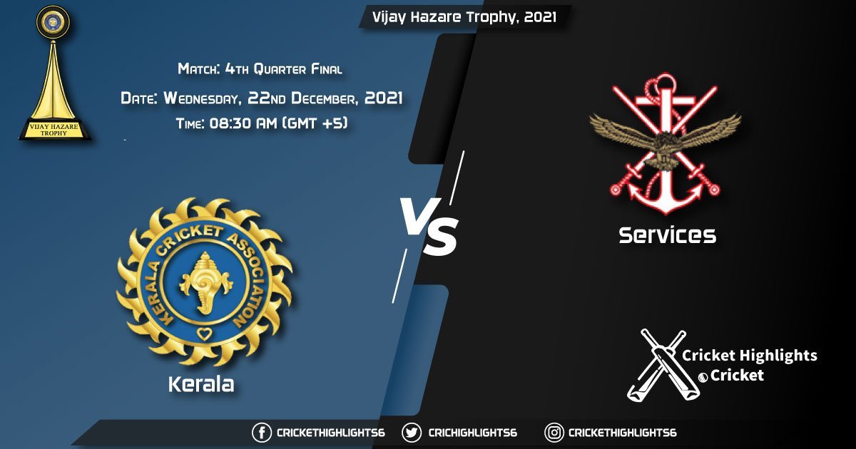 KER vs SER, Live Scorecard, Match 4th Quarter Final, December 22, 2021, Live Cricket Score, Vijay Hazare Trophy, 2021