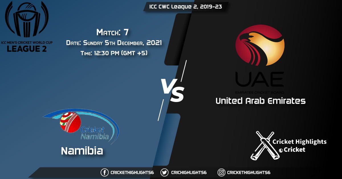 NAM vs UAE, Live Scorecard, Match 7, December 5, 2021, Live Cricket Score, ICC CWC League 2, 2019-23