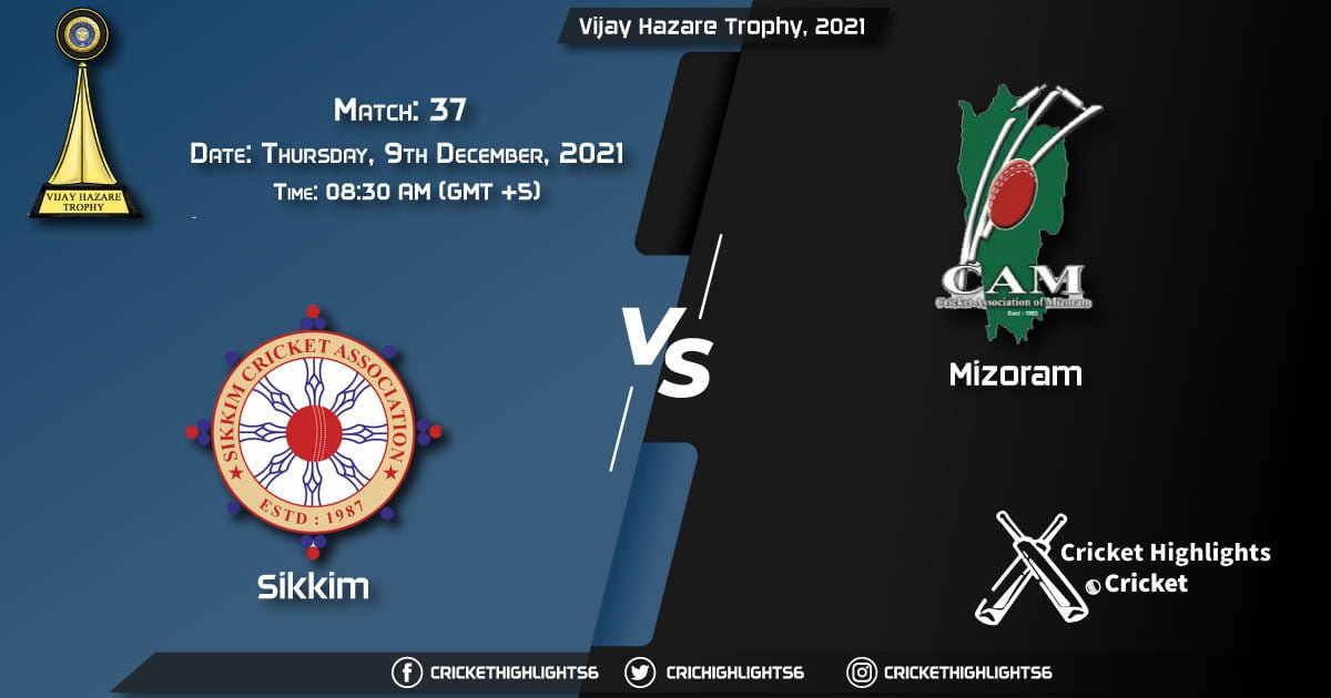 SIK vs MIZ, Live Scorecard, Match 37, December 9, 2021, Live Cricket Score, Vijay Hazare Trophy, 2021